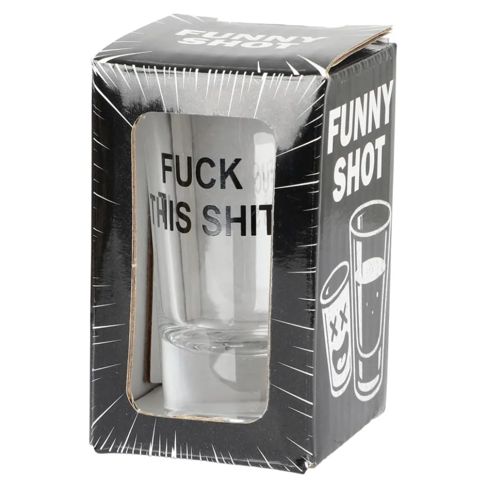 Shotteglass F This Shit